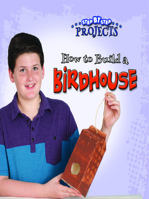 cover image of How to Build a Bird House